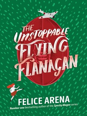 cover image of The Unstoppable Flying Flanagan